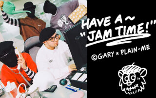 LOOKBOOK｜ Have a Jam time：Gary x plain-me